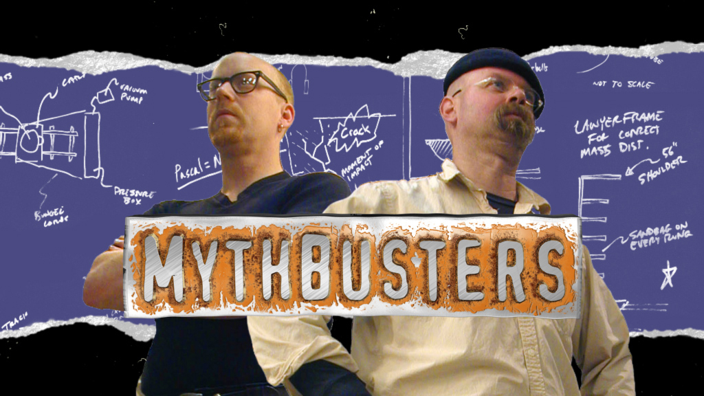 mythbusters MythBusters