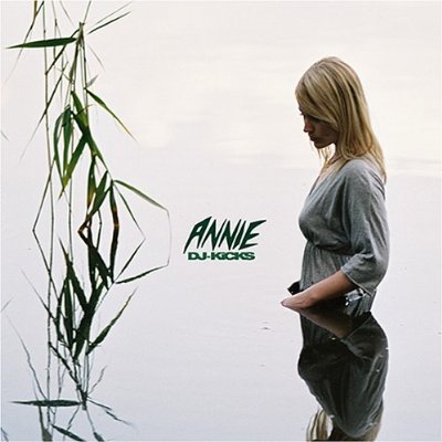 DJ-Kicks: Annie!