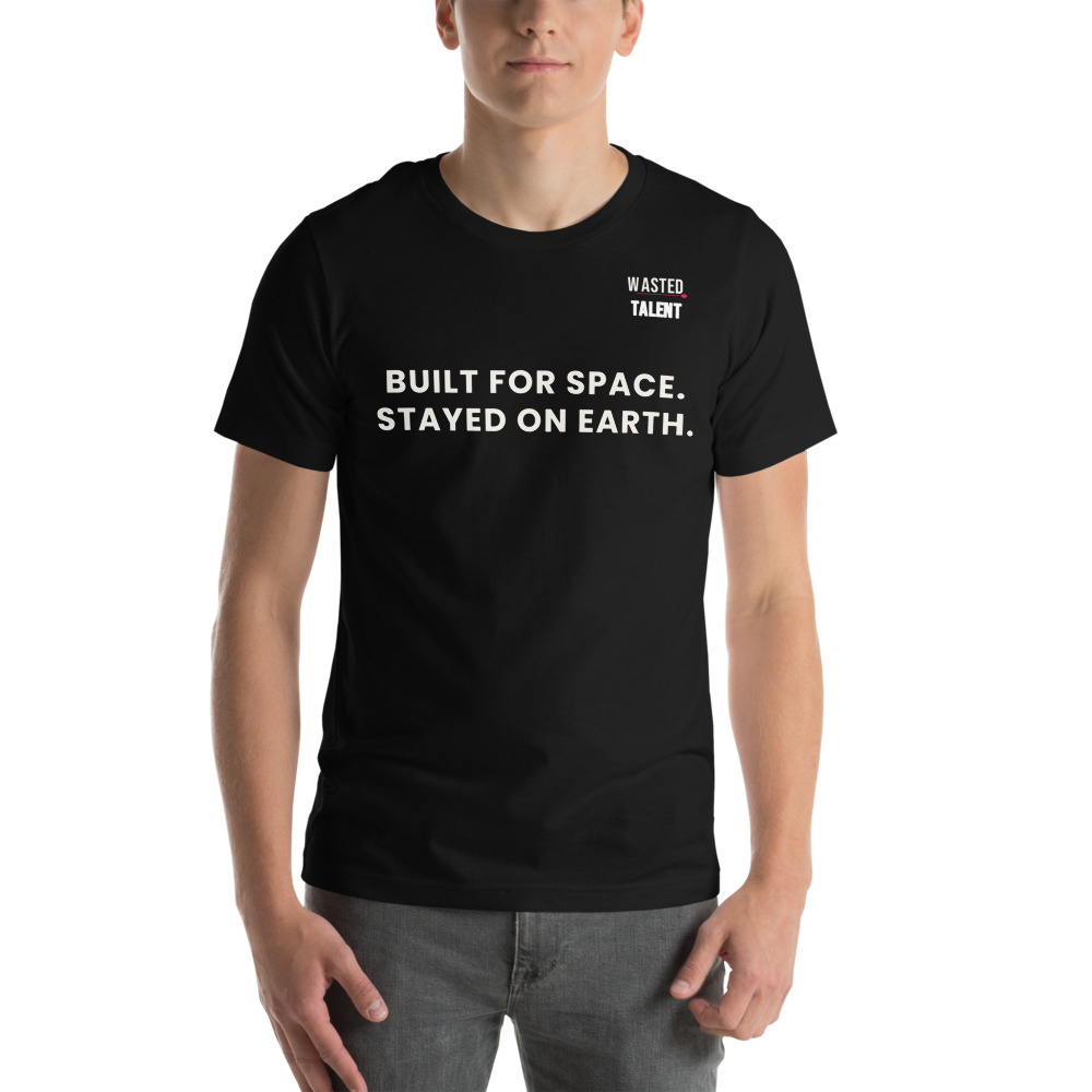 Built for Space. — Drop 02 tee
